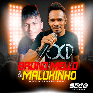 Bruno Melo e Maluquinho - Promocional 2024