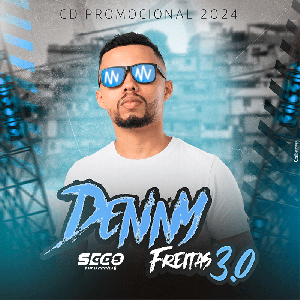 Denny Freitas - Promocional 3.0 Pra Paredão 2024