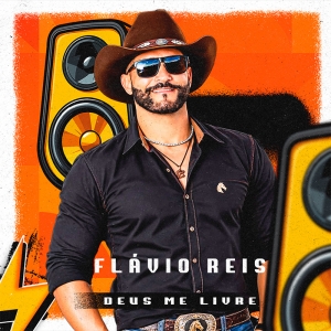 FLÁVIO REIS - MUSICAS NOVAS ATUALIZADAS 2027
