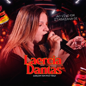 LAERCIA DANTAS - GARÇOM TEM PITÚ  TRAZ! AO VIVO NOVEMBRO 2025