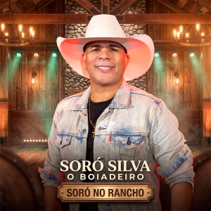 SORÓ SILVA - ATUALIZADO MUSICAS NOVAS 2027