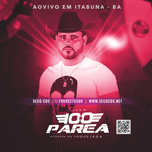 Banda 100 Párea - Ao Vivo Em Itabuna Ba 2022