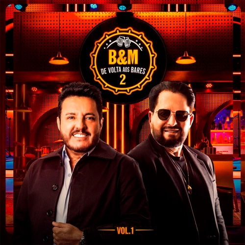 BRUNO & MARRONE - DE VOLTA AOS BARES II VOL.1 AO VIVO 2027