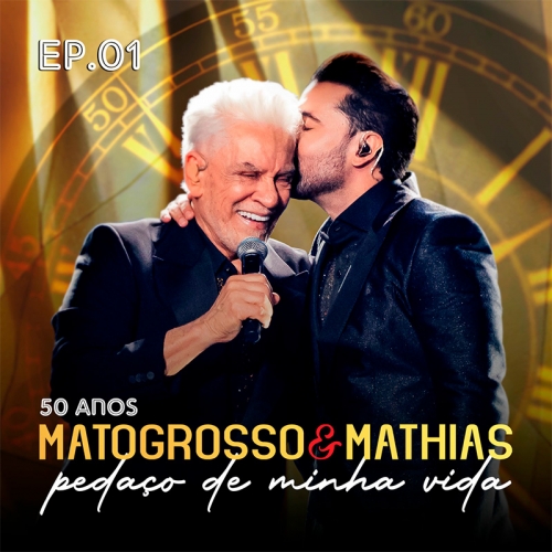 MATOGROSSO & MATHIAS - 0 ANOS PEDAÇO DE MINHA VIDA AO VIVO 2025