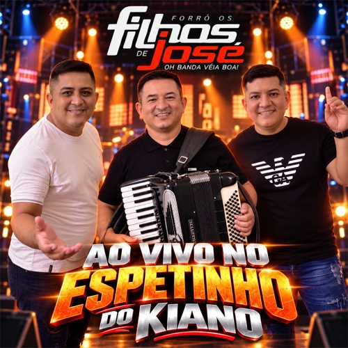 OS FILHO DE JOSÉ - CAIXA MODIFICADA  AO VIVO NO ESPETINHO DO KIANO 2027