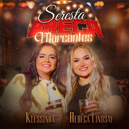 PLAYLIST SECO CDS - REBECA LINDSAY - SERESTA BREGA MARCANTES 2025