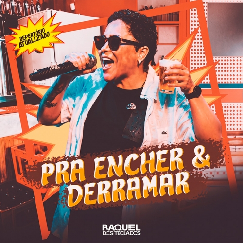 RAQUEL DOS TECLADOS - PRA ENCHER E DERRAMAR 1.0 2027